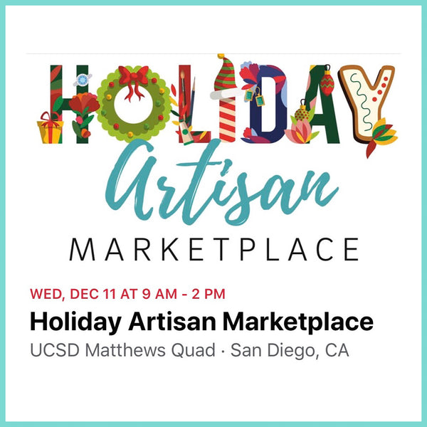 UCSD Holiday Marketplace and My Experience at the UCSD Crafts Center: Part One